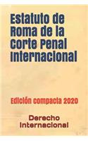 Estatuto de Roma de la Corte Penal Internacional