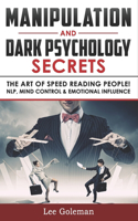 Manipulation & Dark Psychology Secrets