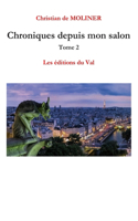 Chroniques depuis mon salon tome 2