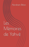 Les Mémoires de Yahvé
