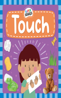 Touch: (Super Senses)
