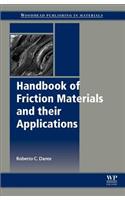 Handbook of Friction Materials and Their Applications