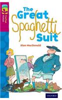 Oxford Reading Tree TreeTops Fiction: Level 10 More Pack A: The Great Spaghetti Suit
