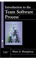 Introduction to the Team Software Process