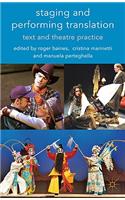 Staging and Performing Translation