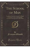 The School of Man