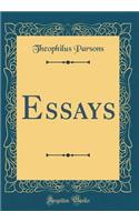 Essays (Classic Reprint)