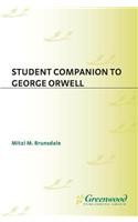 Student Companion to George Orwell
