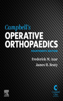 Campbell's Operative Orthopaedics, E-Book