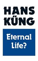 Eternal Life?