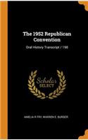 The 1952 Republican Convention