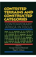 Contested Terrains And Constructed Categories