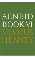 Aeneid Book VI: A New Verse Translation