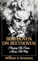 Beethoven on Beethoven: Playing His Piano Music His Way(English)