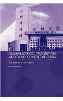 Globalisation, Transition and Development in China: The Case of the Coal Industry