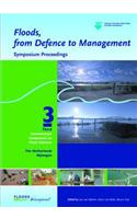 Floods, from Defence to Management