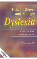 How To Detect and Manage Dyslexia