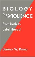 Biology and Violence