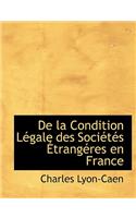 de La Condition Lacgale Des Sociactacs a Trangacres En France: (English)