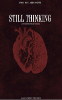 Still Thinking