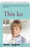 Thin Ice