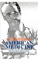 Decline of American Medicine