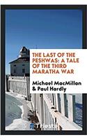 The Last of the Peshwas