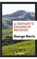 Century's Change in Religion