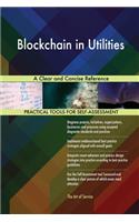 Blockchain in Utilities A Clear and Concise Reference