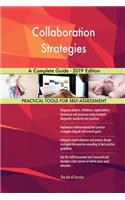 Collaboration Strategies A Complete Guide - 2019 Edition