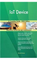 IoT Device A Complete Guide - 2020 Edition