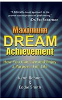 Maximum Dream Achievement