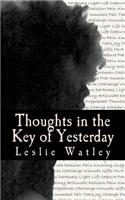 Thoughts in the Key of Yesterday