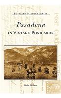 Pasadena in Vintage Postcards