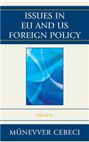 Issues in EU and Us Foreign Policy