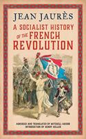 Socialist History of the French Revolution