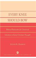 Every Knee Should Bow