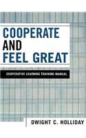 Cooperate and Feel Great