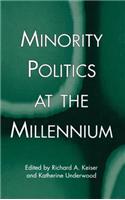 Minority Politics at the Millennium