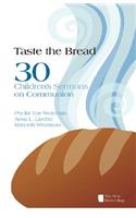 Taste the Bread