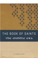 Book of Saints: The Middle Era