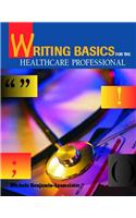 Writing Basics for the Health Professional