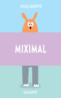Miximal