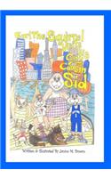 Earl The Squirrel Visits His City Cousin Sid
