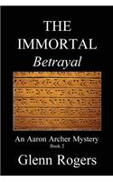 IMMORTAL Betrayal
