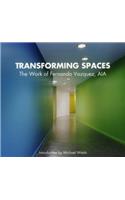 Transforming Spaces