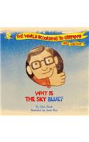 Why Is The Sky Blue?