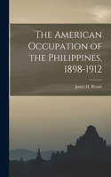 American Occupation of the Philippines, 1898-1912