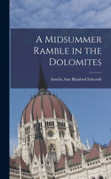 Midsummer Ramble in the Dolomites