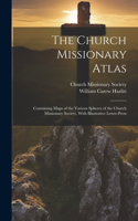 Church Missionary Atlas